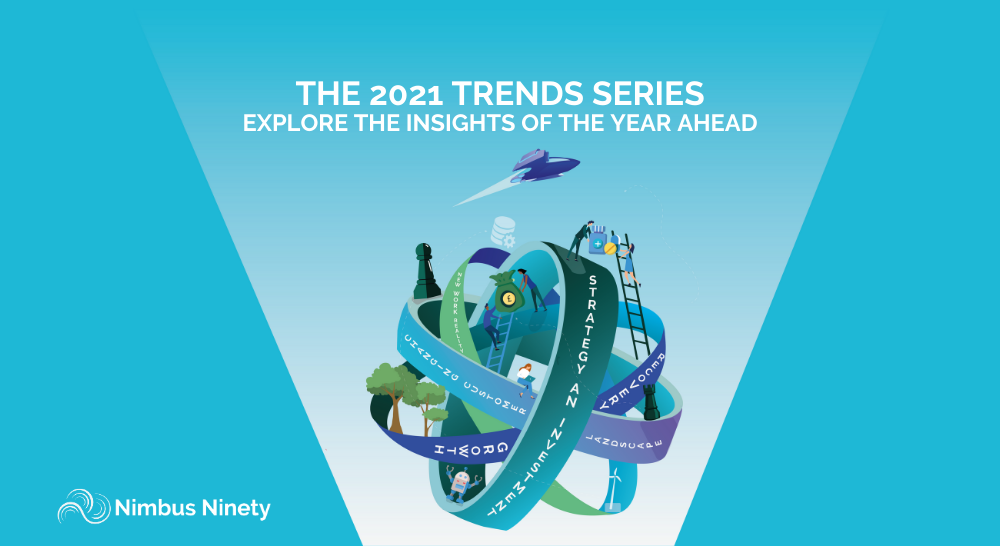 The 2021 Trends Series